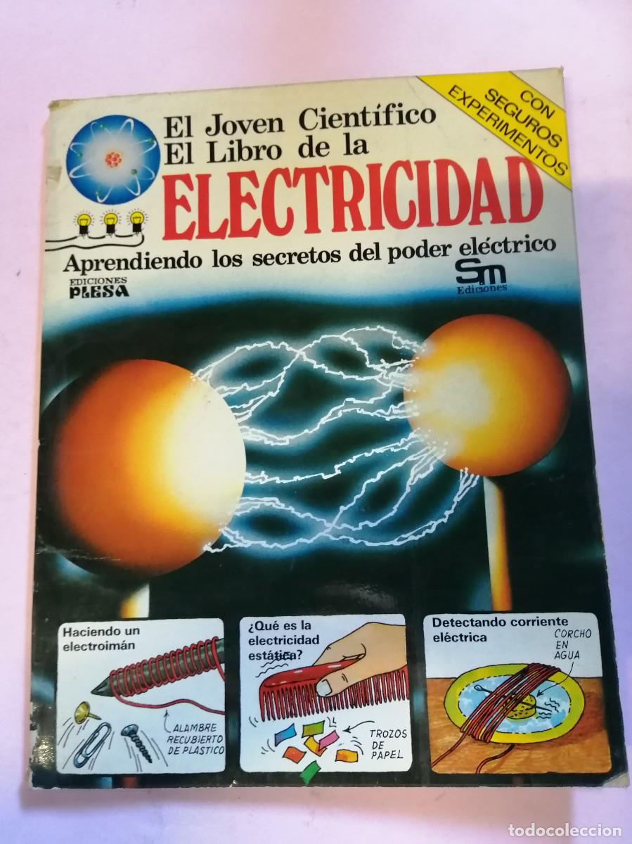 Libros de segunda mano: EL JOVEN CIENTIFICO. EL LIBRO DE LA ELECTRICIDAD - Foto 1