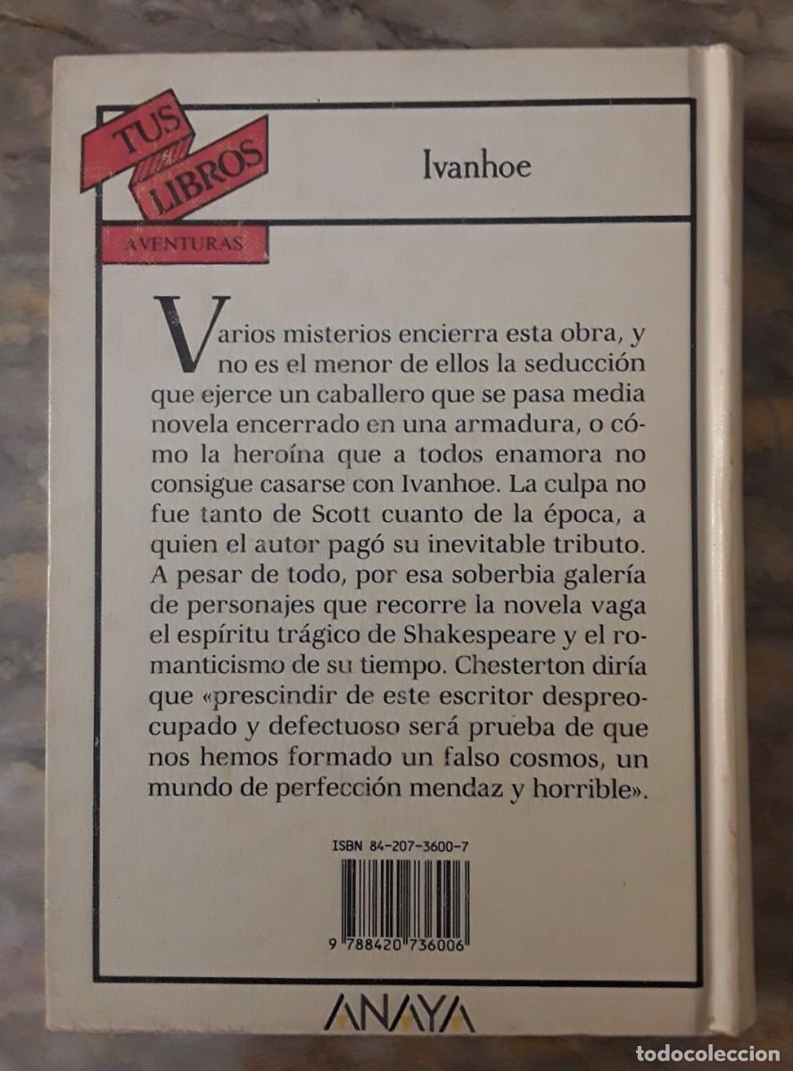 Libros de segunda mano: IVANHOE. WALTER SCOTT. TUS LIBROS. ANAYA. - Foto 3