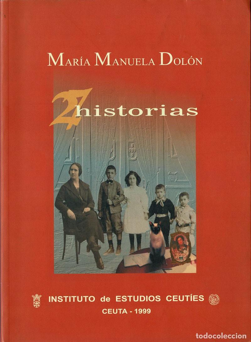 Libros de segunda mano: Historias - Mar&iacute;a Manuela Dol&oacute;n - Foto 1