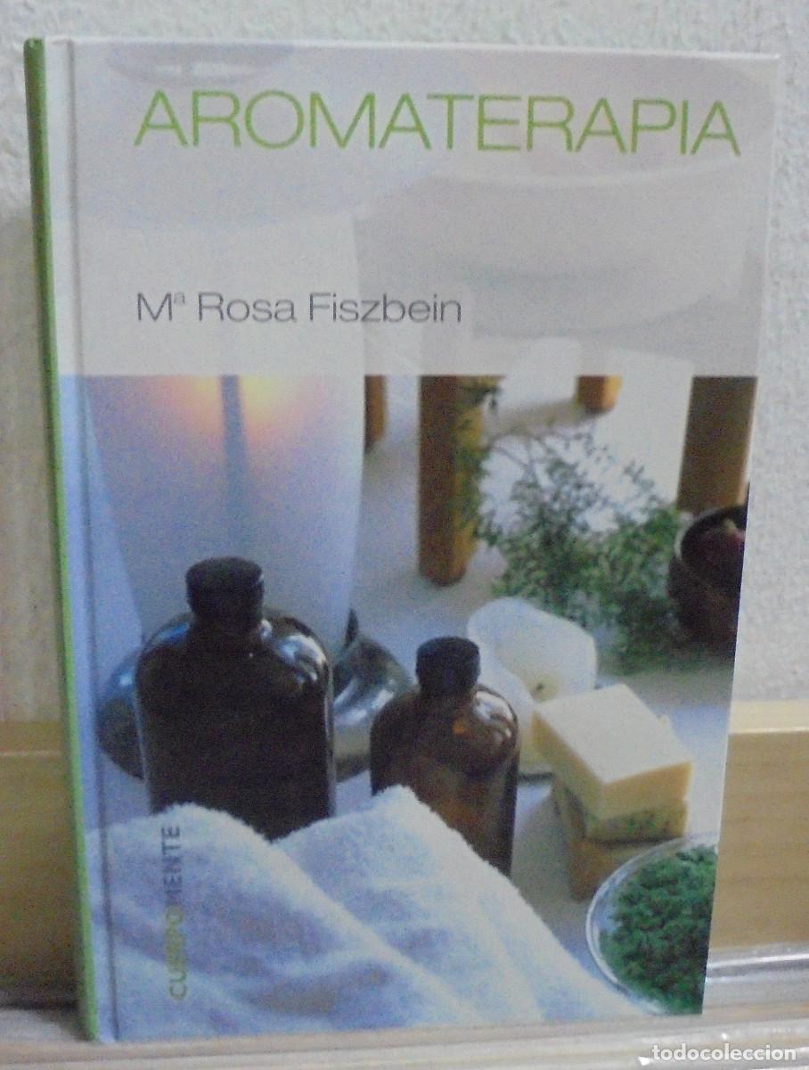 Libros de segunda mano: Aromaterapia. M&ordf; Rosa Fiszbein - Foto 1