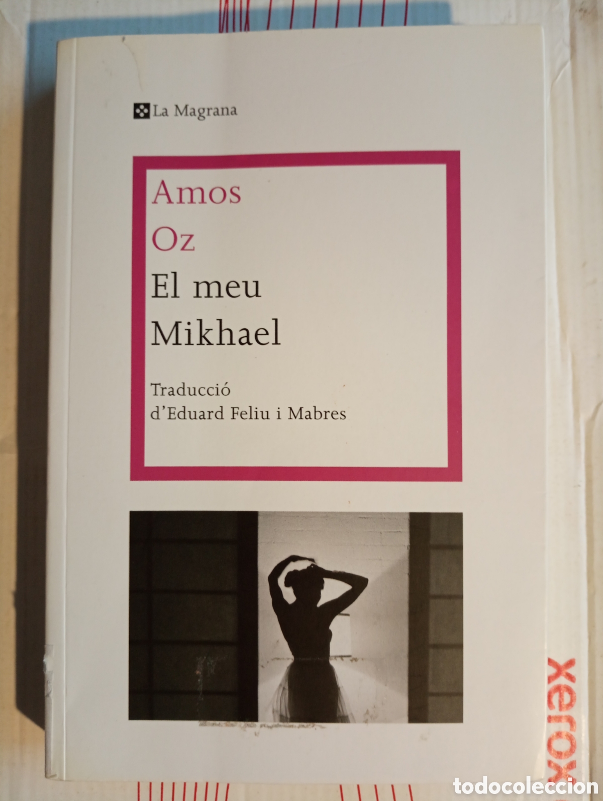 Libros de segunda mano: EL MEU MIKHAEL. AMOS OZ. - Foto 1
