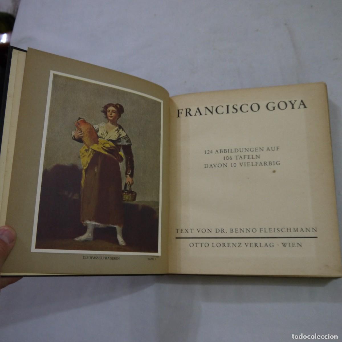 Libros de segunda mano: FRANCISCO GOYA - TEXT VON DR. BENNO FLEISCHMANN - OTTO LORENZ-VERLAG - ALEMAN - Foto 3