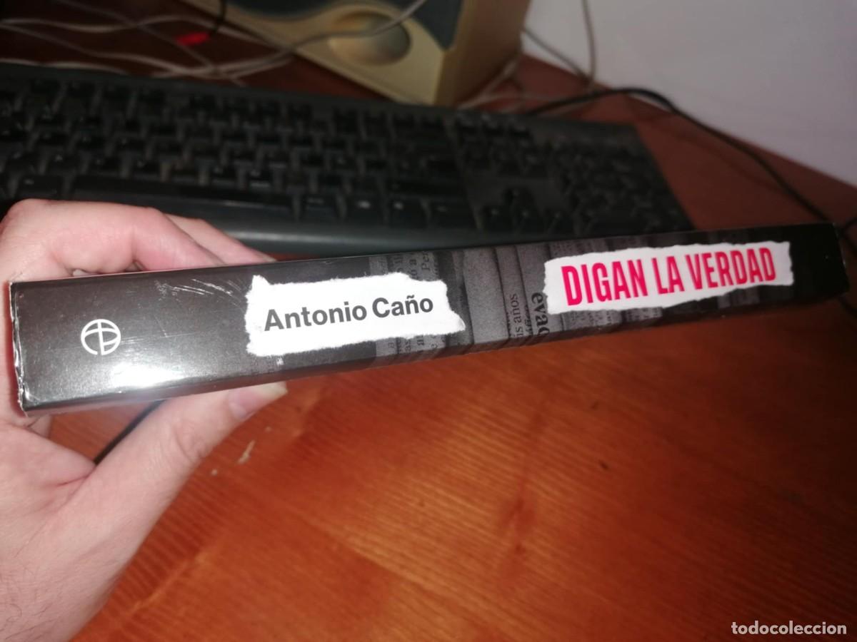 Libros de segunda mano: Libro: DIGAN LA VERDAD Antonio Ca&ntilde;o - Foto 2