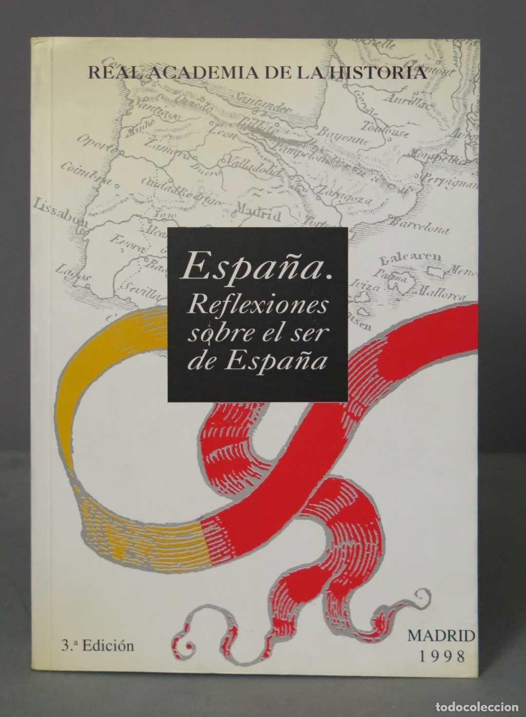 Libros de segunda mano: Espa&ntilde;a. Reflexiones ser de Espa&ntilde;a - Foto 1