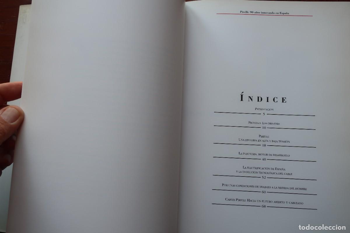 Libros de segunda mano: Libro PIRELLI: 90 A&Ntilde;OS INNOVANDO EN ESPA&Ntilde;A - Foto 5