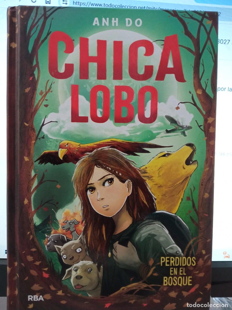 Libros de segunda mano: CHICA LOBO ANH DO PERDIDOS EN EL BOSQUE RBA - Foto 1