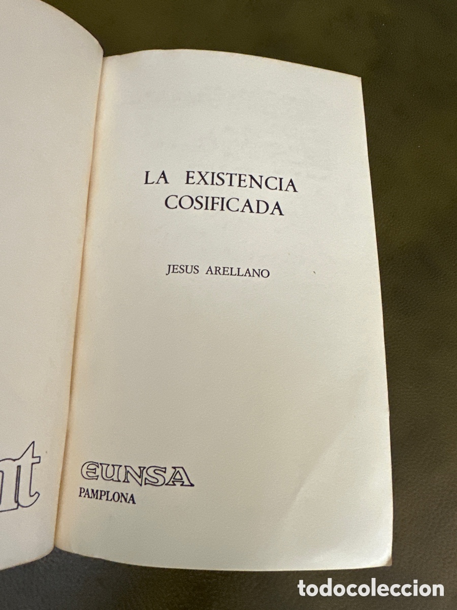 Libros de segunda mano: LA EXISTENCIA COSIFICADA - JESUS ARELLANO - Foto 2