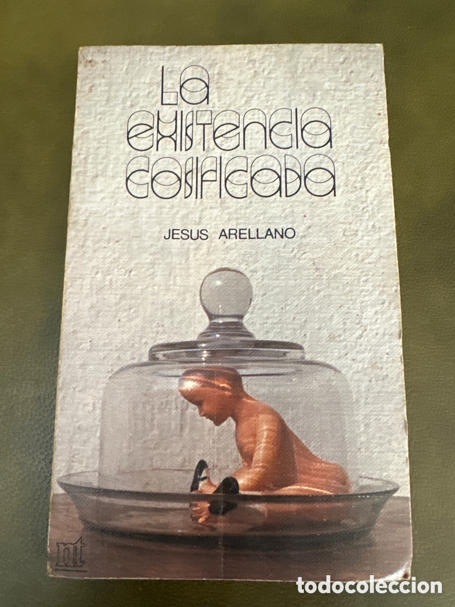 Libros de segunda mano: LA EXISTENCIA COSIFICADA - JESUS ARELLANO - Foto 1