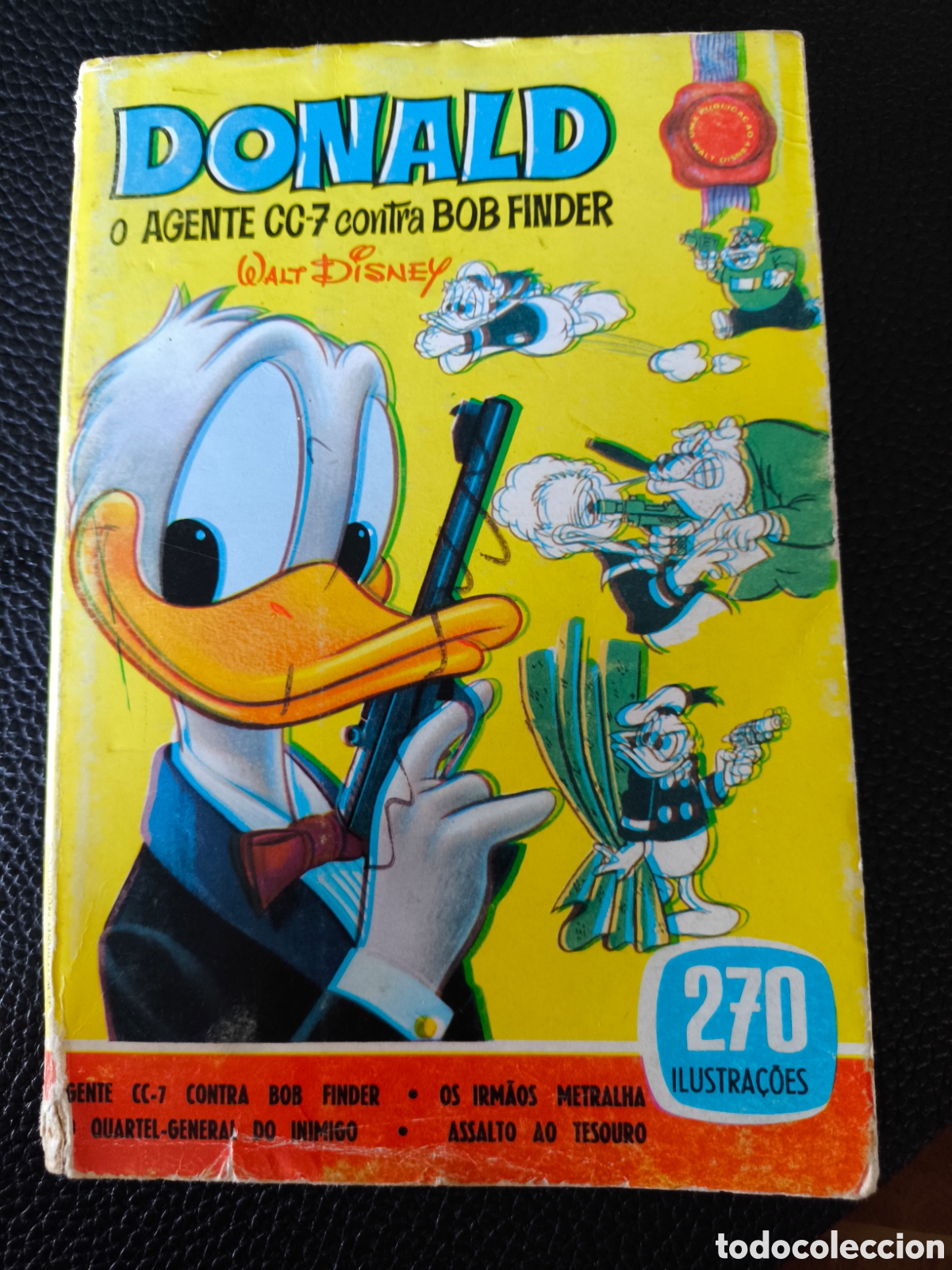 Second hand books: Donald Agente CC-7 Contra Bob Finder (Portugu&ecirc;s, &Iacute;bis, Anos 70) - Aventura