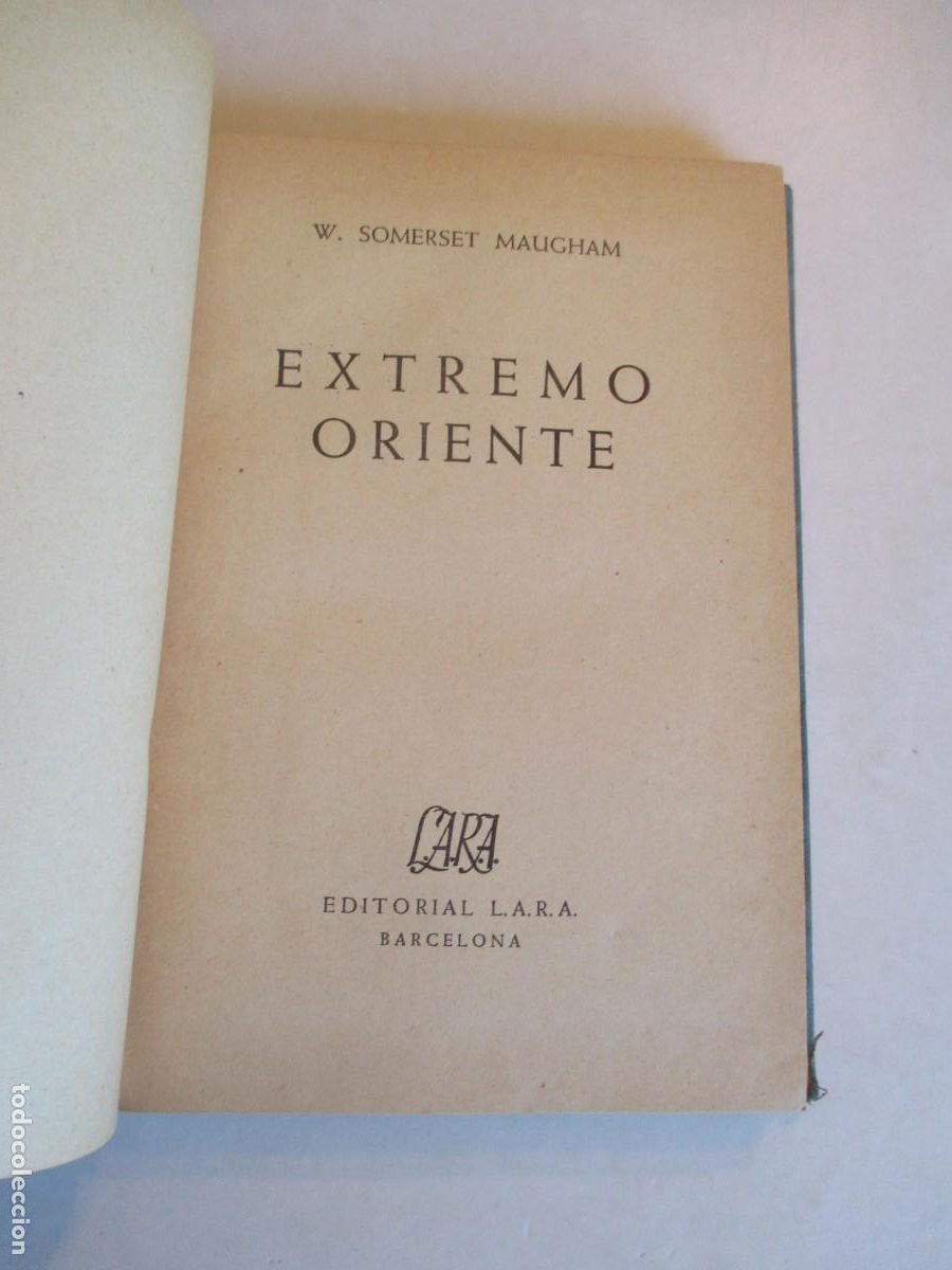 Libros de segunda mano: W. SOMERSET MAUGHAM Extremo oriente W33866 - Foto 2