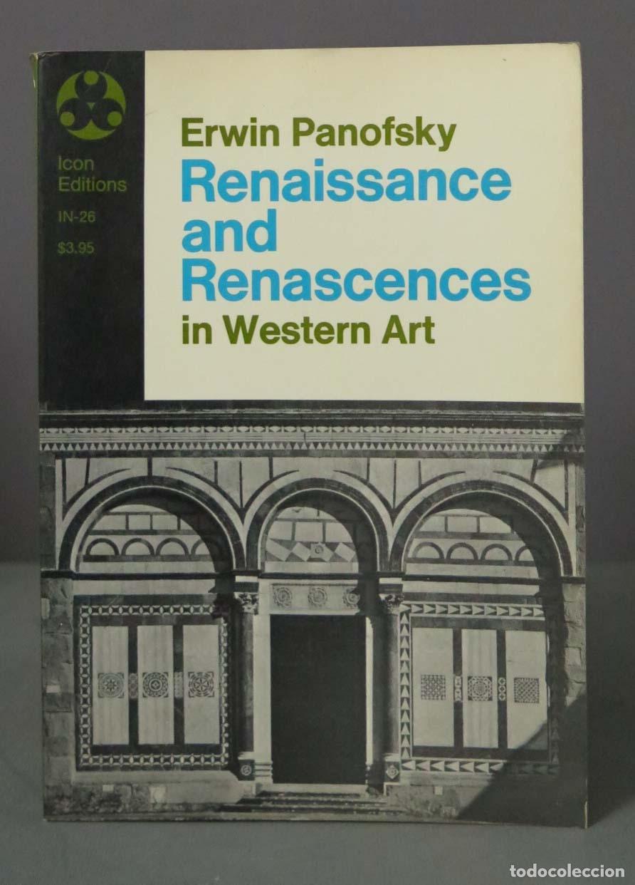 Second hand books: Erwin Panofsky Renaissance and Renascences in Western Art