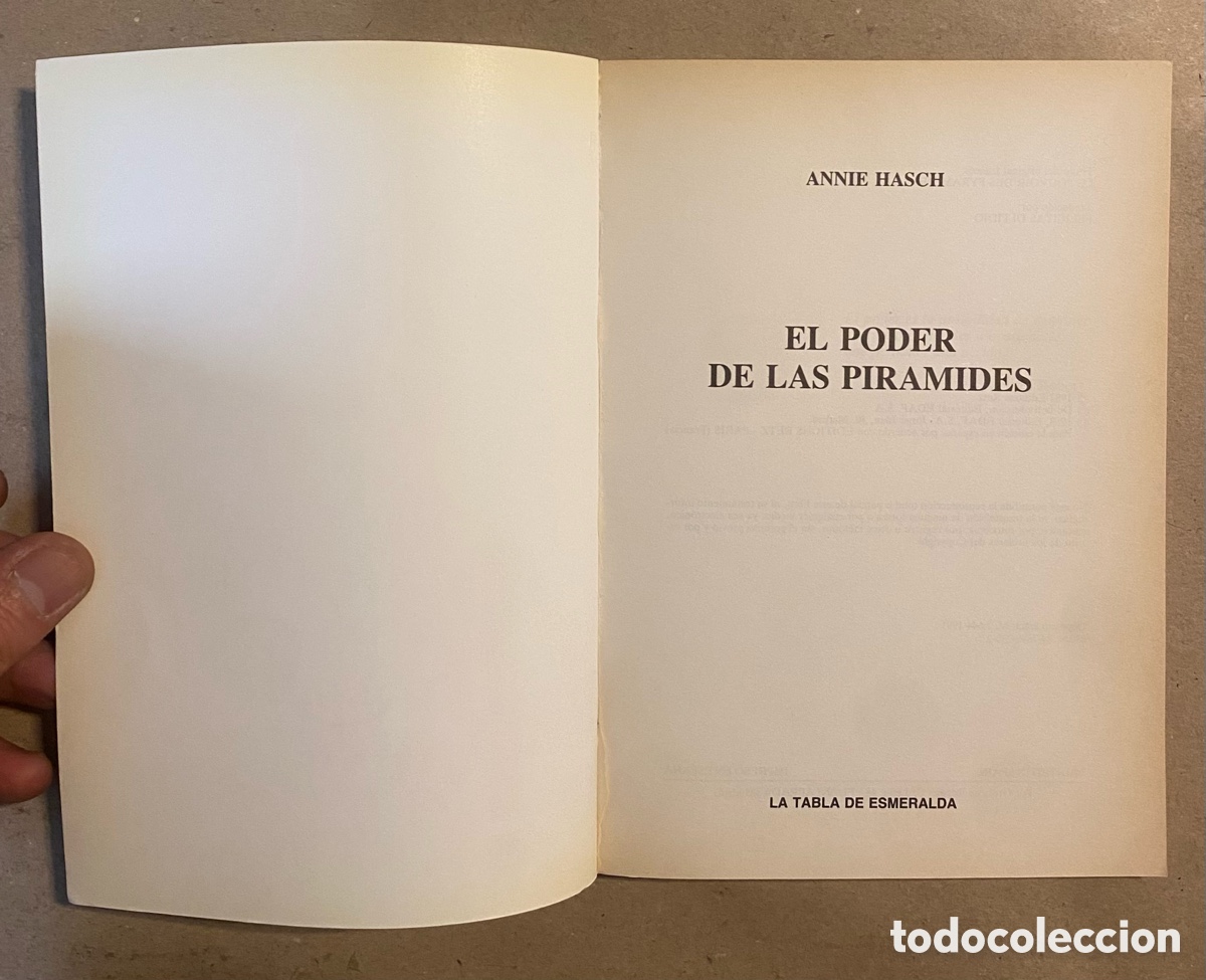 Libros de segunda mano: EL PODER DE LAS PIR&Aacute;MIDES. ANNIE HASCH. EDAF 1991. LA TABLA DE LA ESMERALDA. - Foto 2