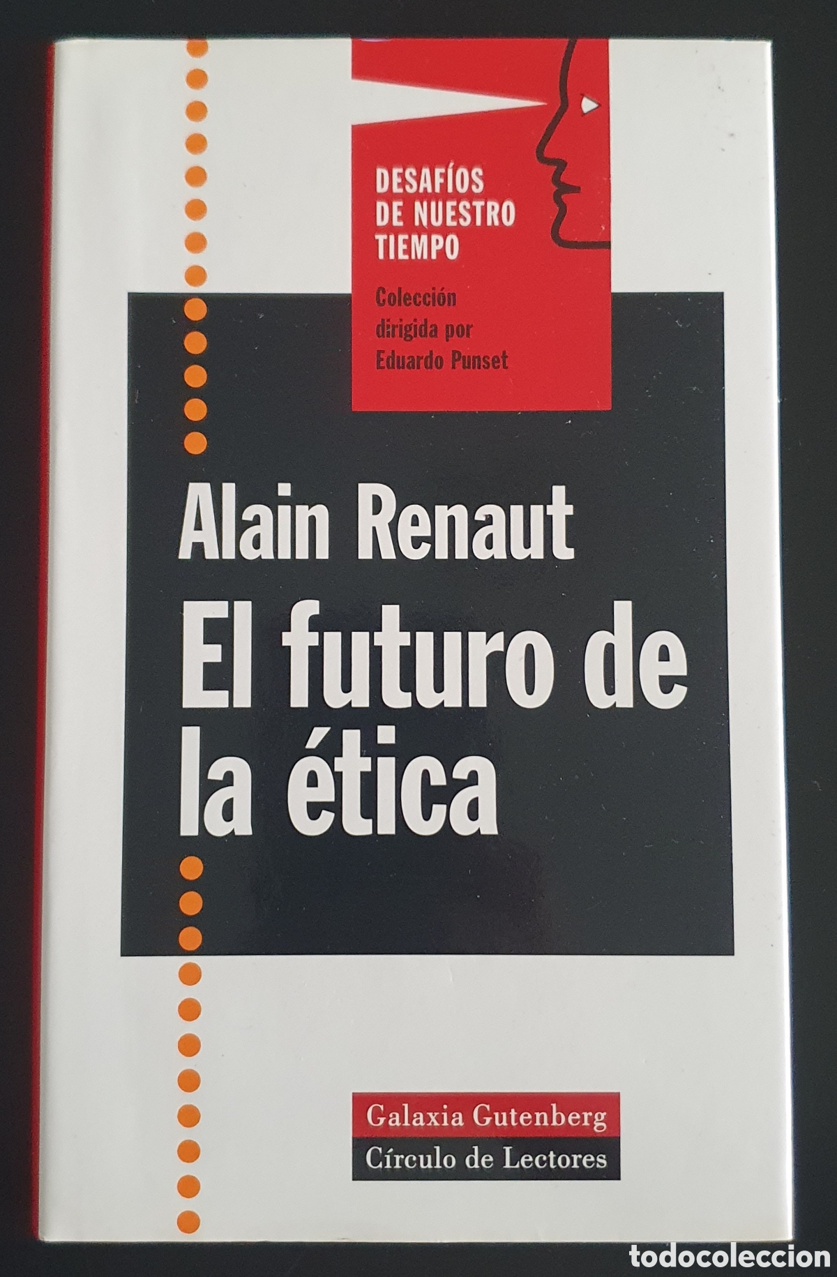 Libros de segunda mano: Alain Renaut el futuro de la &eacute;tica - Foto 1