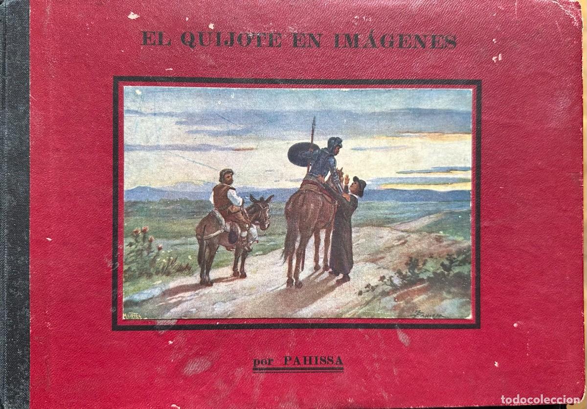 Libros de segunda mano: Cervantes El Ingenioso hidalgo don Quijote de la Mancha en im&aacute;genes.