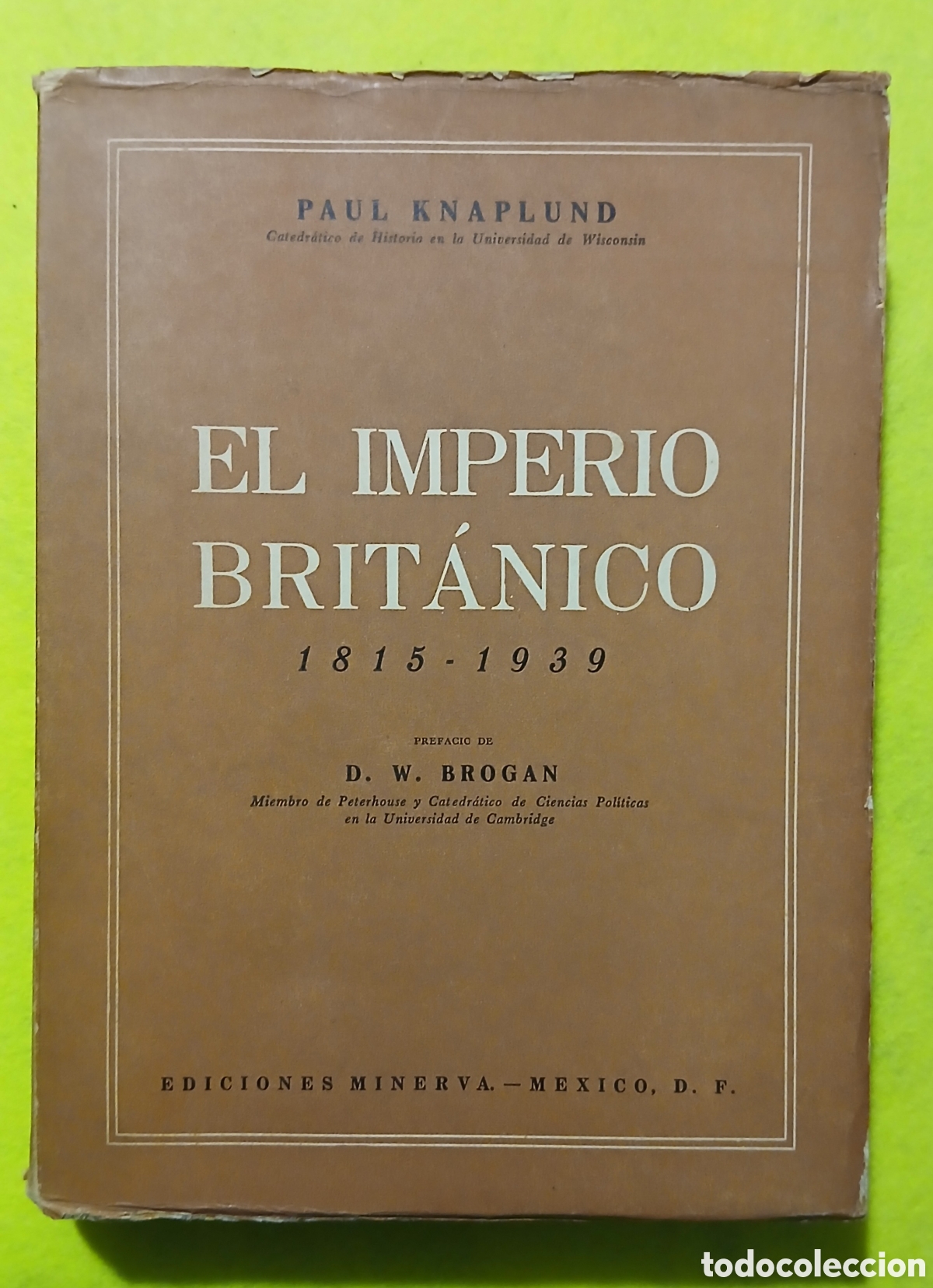 Libros de segunda mano: El Imperio Brit&aacute;nico 1815-1939 - Foto 1
