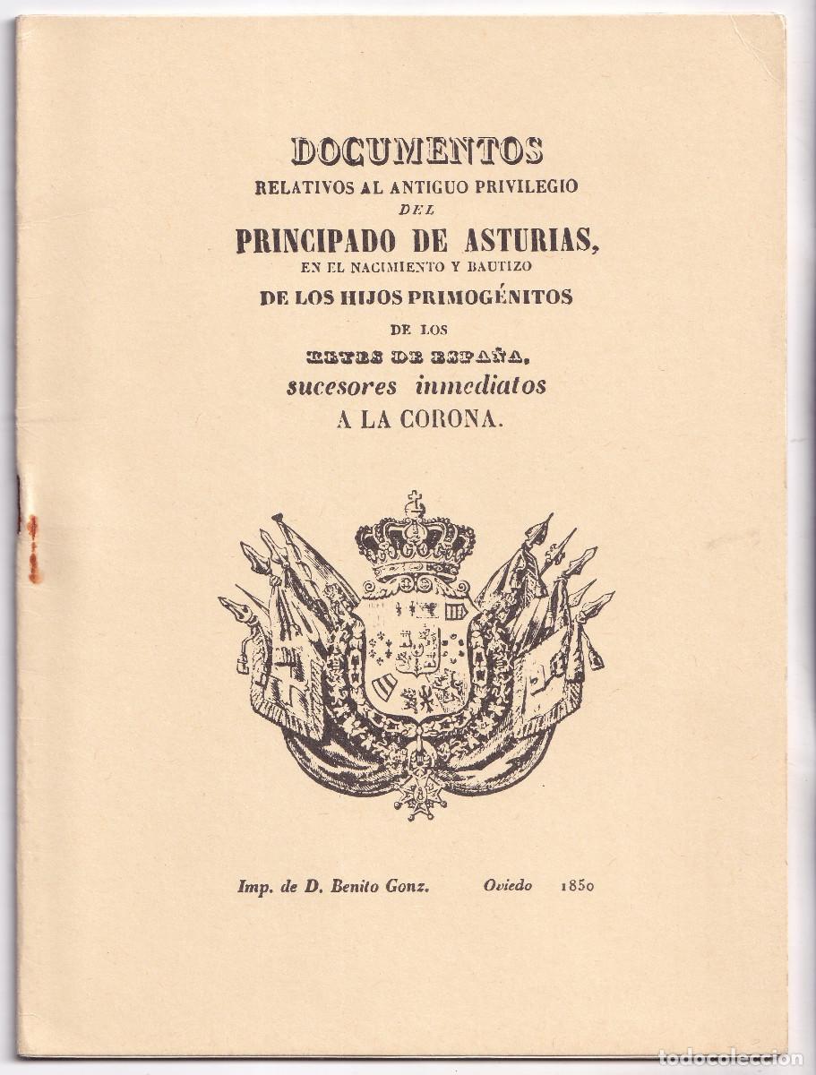 Gebrauchte B&uuml;cher: PRIVILEGIO DEL PRINCIPADO DE ASTURIAS EN NACIMIENTO Y BAUTIZO DE LOS PRIMOG&Eacute;NITOS DE LOS REYES