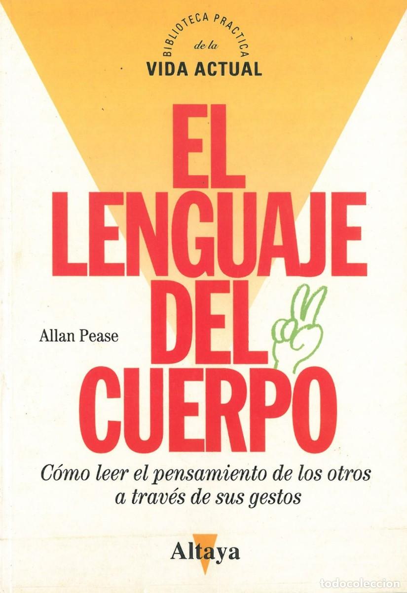 Libros de segunda mano: El Lenguaje del Cuerpo - Pease, Allan - Foto 1