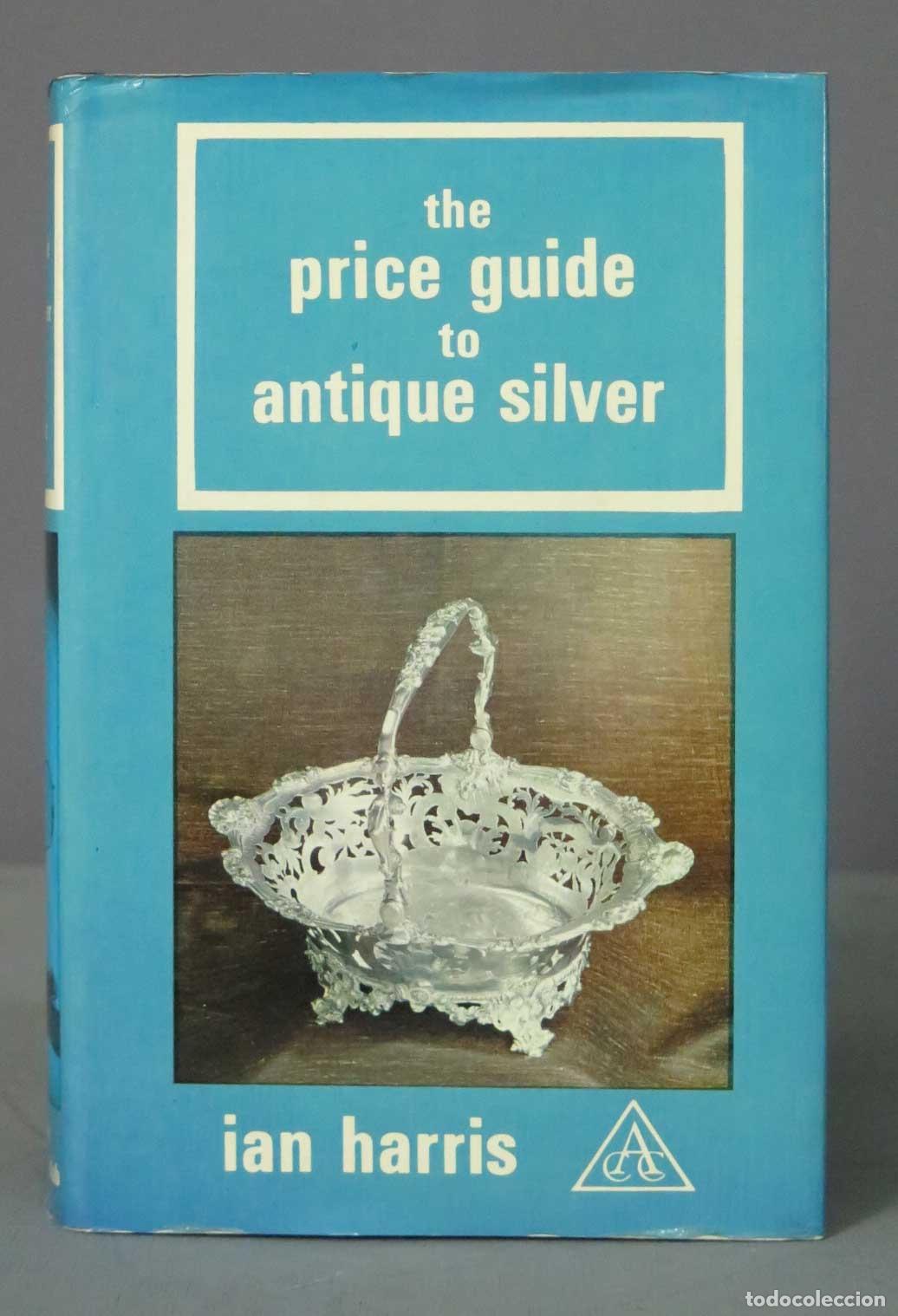 Libros de segunda mano: the price guide antique Silver ian harris - Foto 1