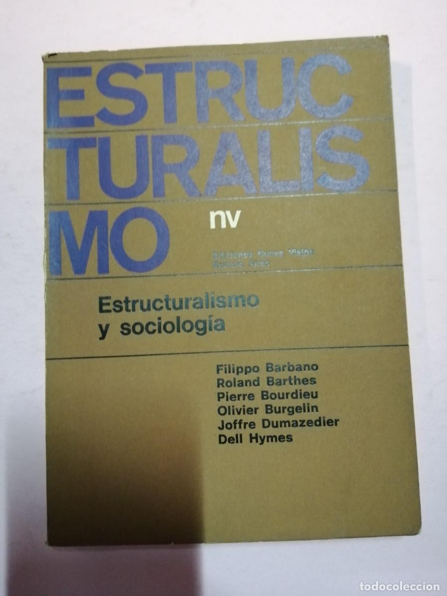 Libros de segunda mano: ESTRUCTURALISMO Y SOCIOLOGIA (VARIOS AUTORES)