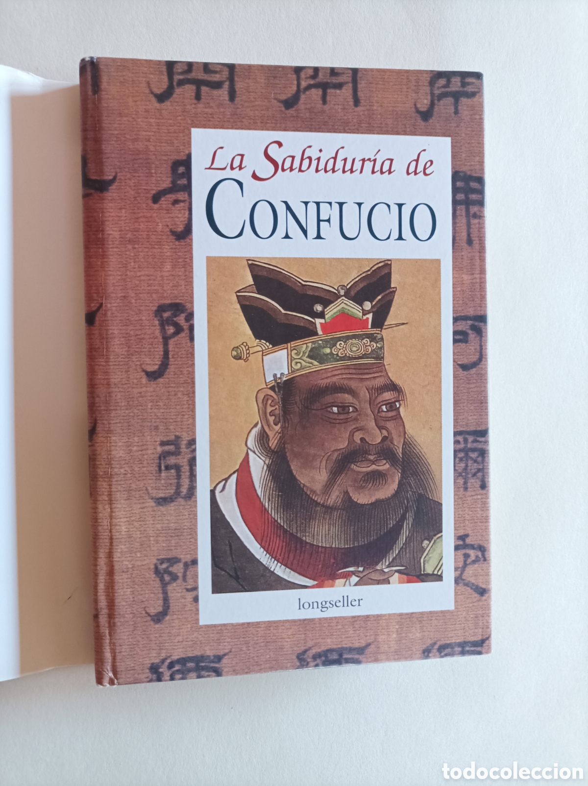 Libros de segunda mano: La sabidur&iacute;a de Confucio, compilaci&oacute;n y pr&oacute;logo Silvia Arrau. - Foto 2