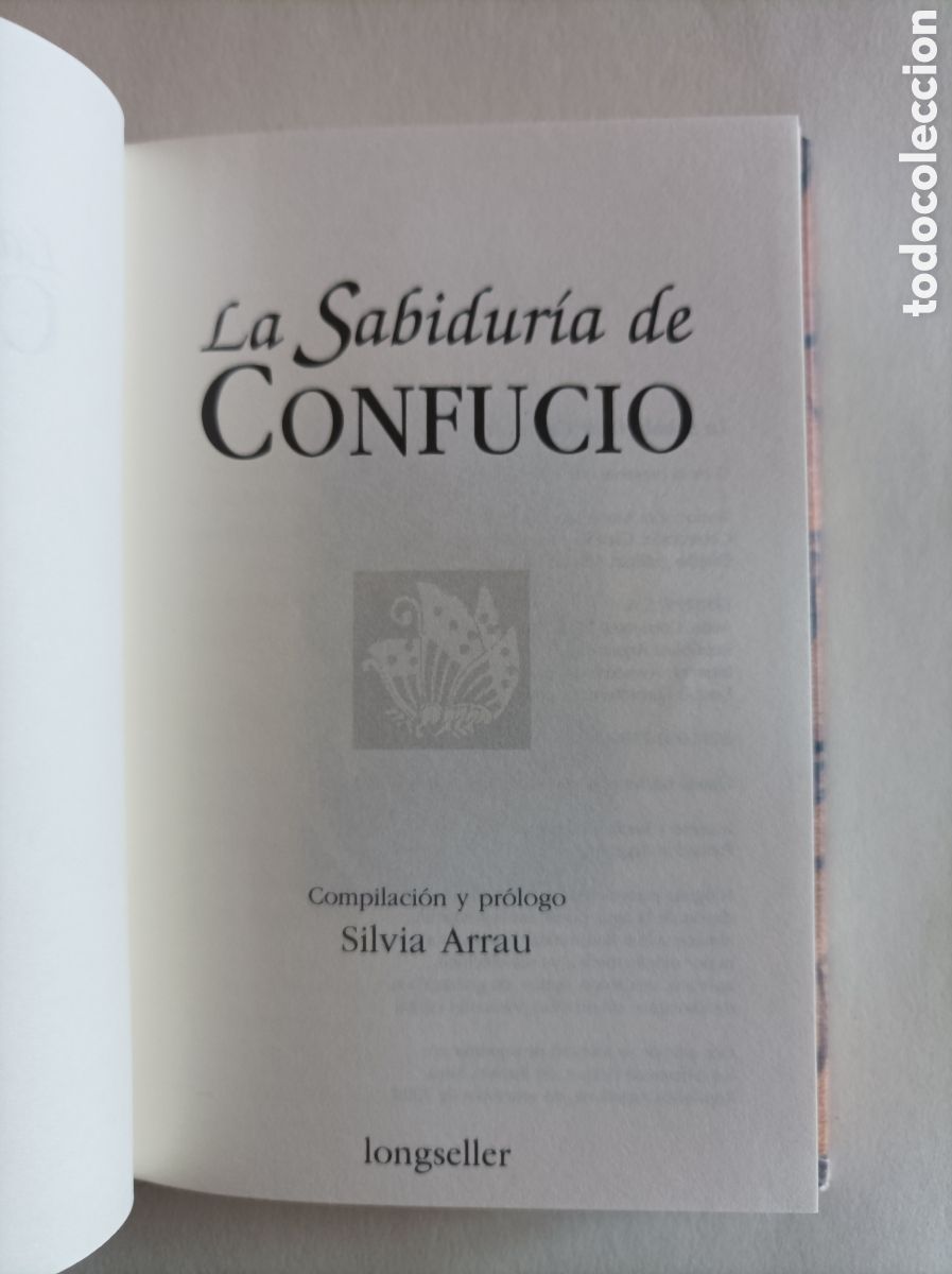 Libros de segunda mano: La sabidur&iacute;a de Confucio, compilaci&oacute;n y pr&oacute;logo Silvia Arrau. - Foto 3