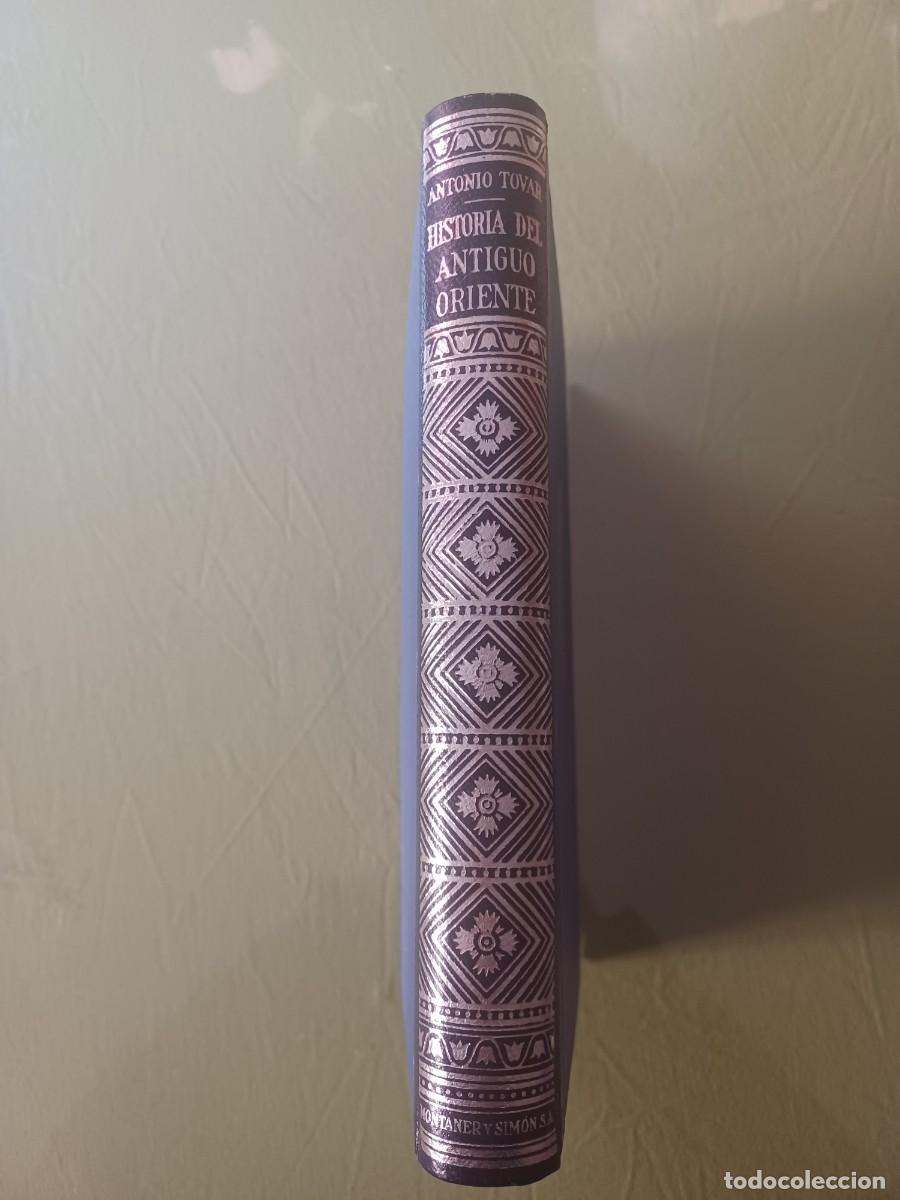 Libros de segunda mano: HISTORIA DEL ANTIGUO ORIENTE - ANTONIO TOVAR - - Foto 1