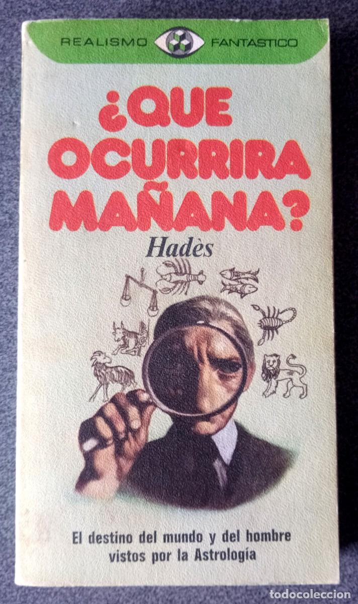 Libros de segunda mano: &iquest;Que Ocurrira Ma&ntilde;ana? de Hades - Foto 1
