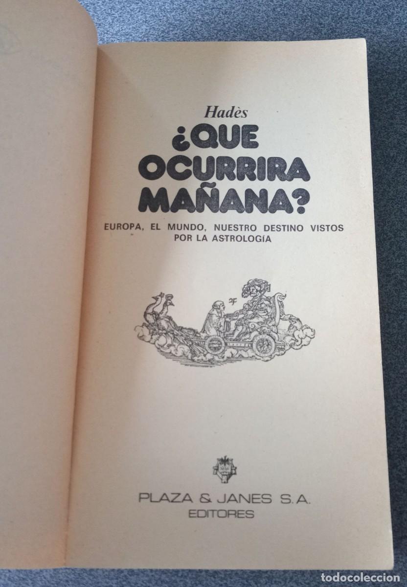 Libros de segunda mano: &iquest;Que Ocurrira Ma&ntilde;ana? de Hades - Foto 3