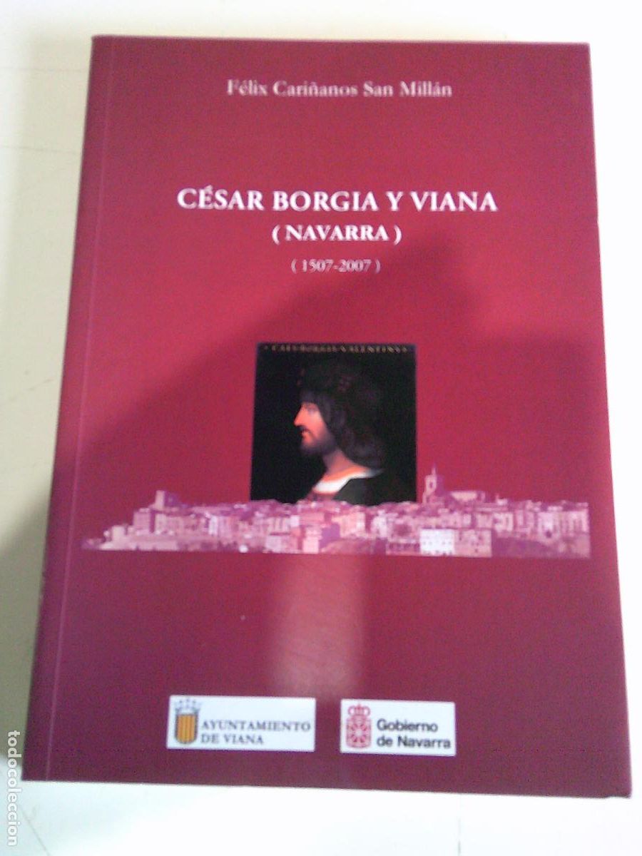 Libros de segunda mano: C&eacute;sar Borgia y Viana ( Navarra) 1507-2007) - Foto 1