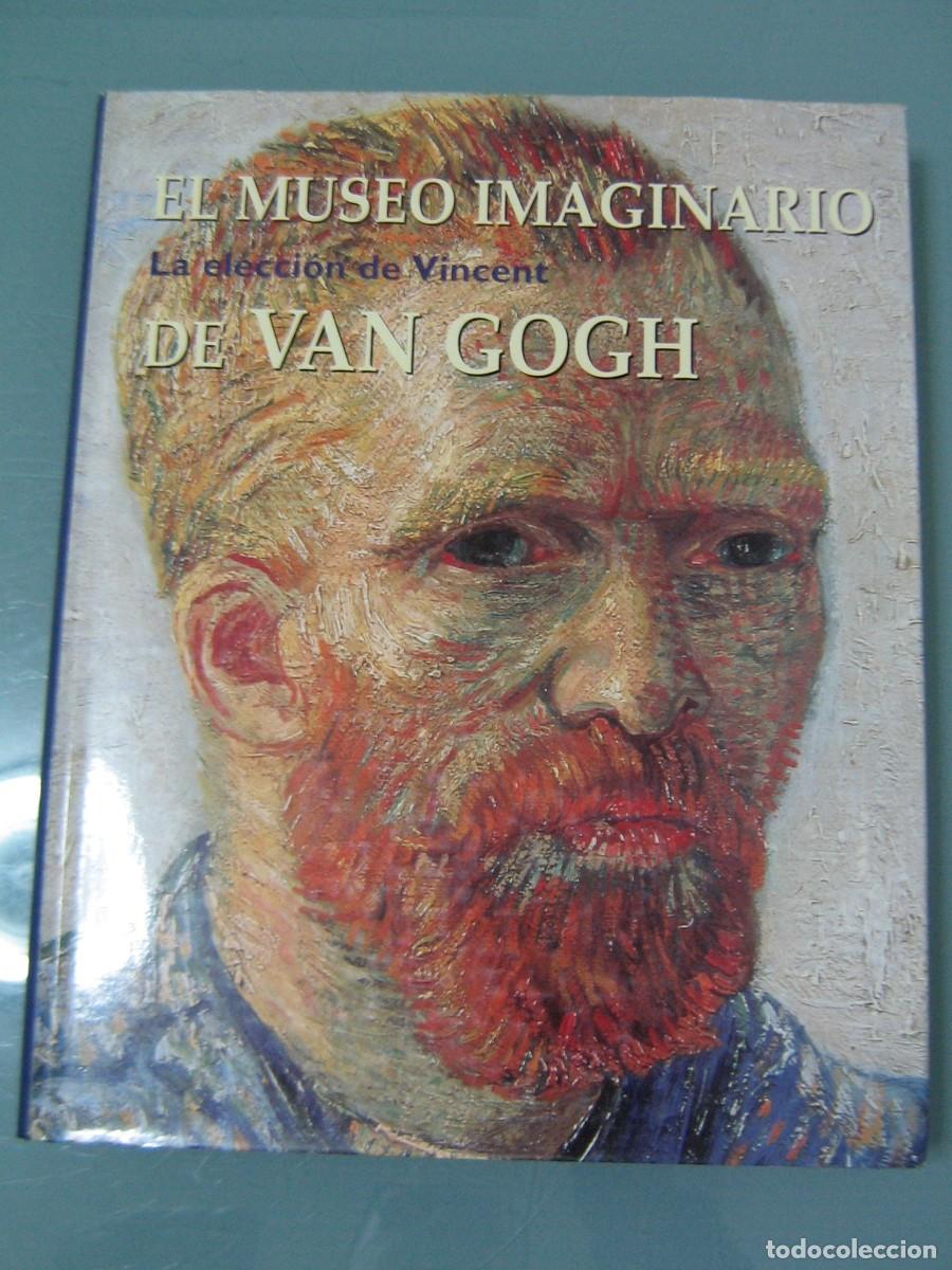 Libros de segunda mano: EL MUSEO IMAGINARIO DE VAN GOGH - Foto 1