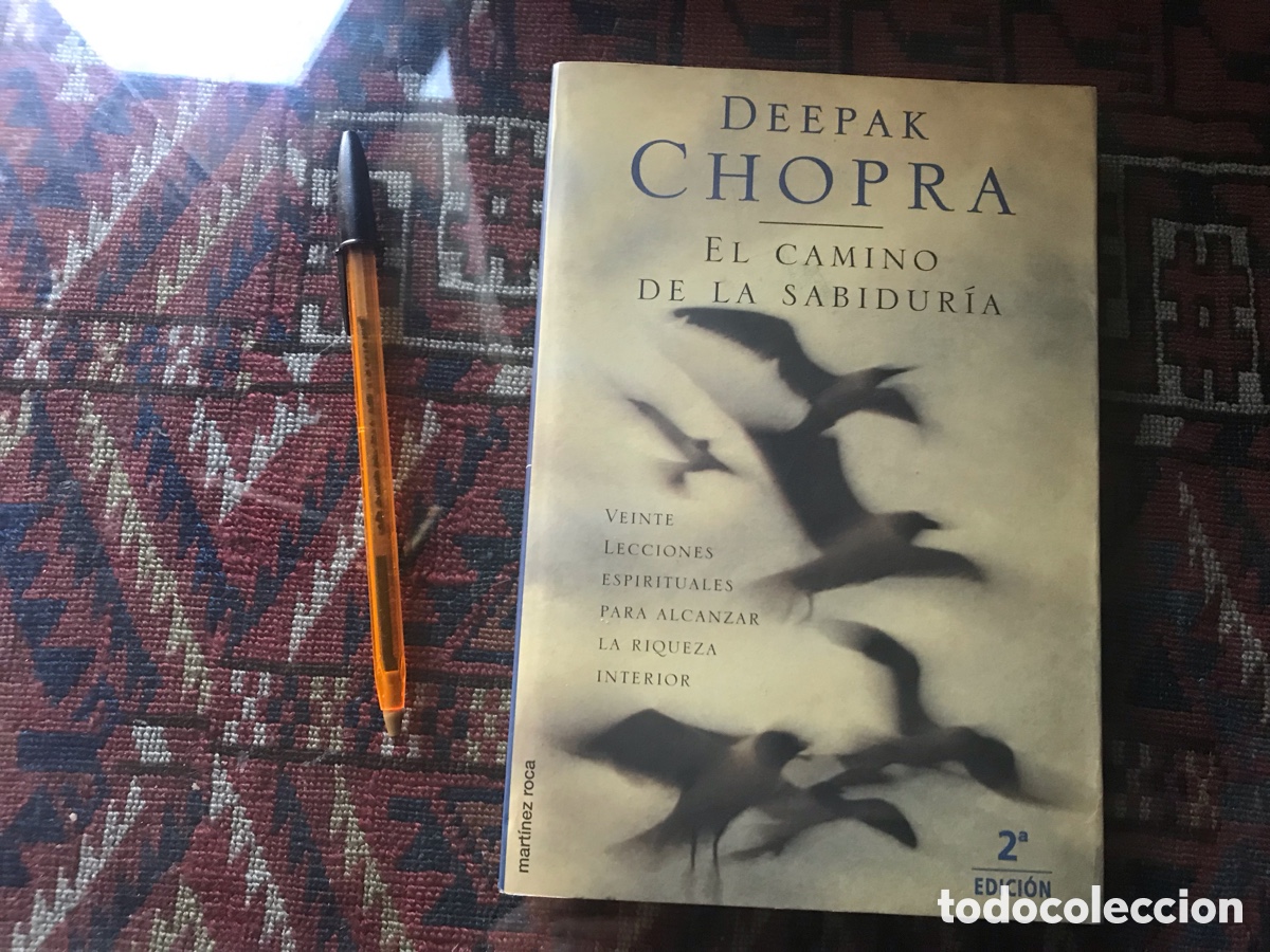 Libros de segunda mano: El camino de la sabidur&iacute;a. Deepak Chopra. Martinez Roca - Foto 1