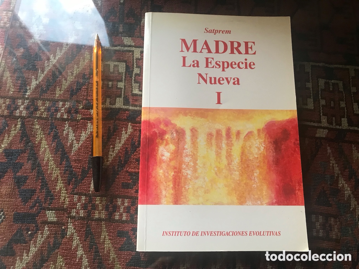 Libros de segunda mano: Madre. La especie nueva I. Satprem. - Foto 1