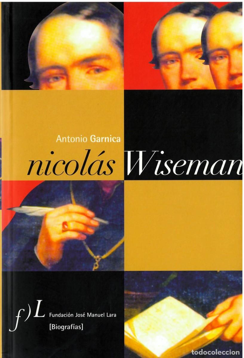 Libros de segunda mano: NICOL&Aacute;S WISEMAN - Antonio Garnica - Foto 1