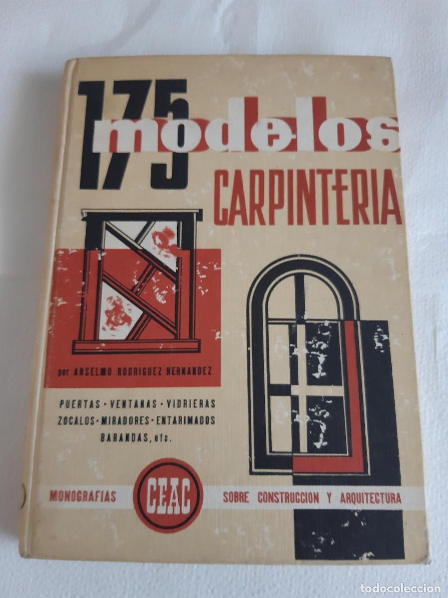 Libros de segunda mano: 175 MODELOS DE CARPINTER&Iacute;A - RODR&Iacute;GUEZ HERN&Aacute;NDEZ, ANSELMO - Foto 1
