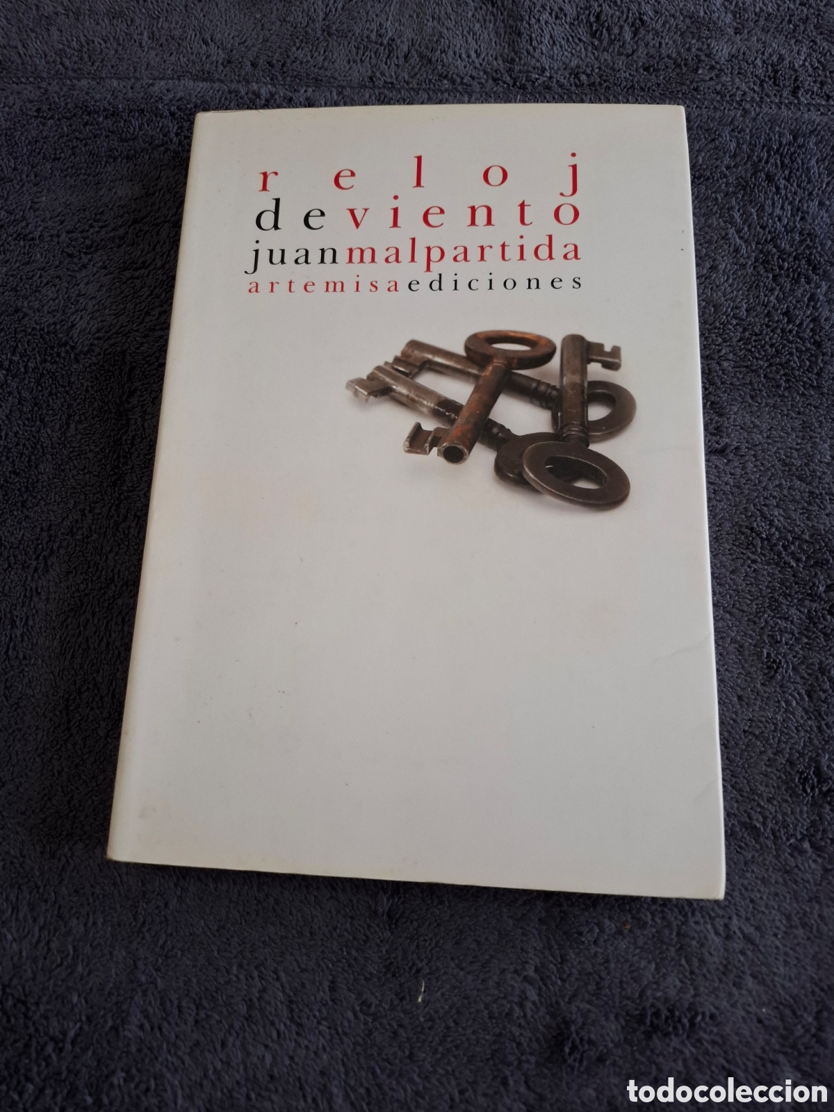 Libros de segunda mano: L18. Reloj De Viento - Juan Malpartida, Artemisa Ediciones 2008. - Foto 1