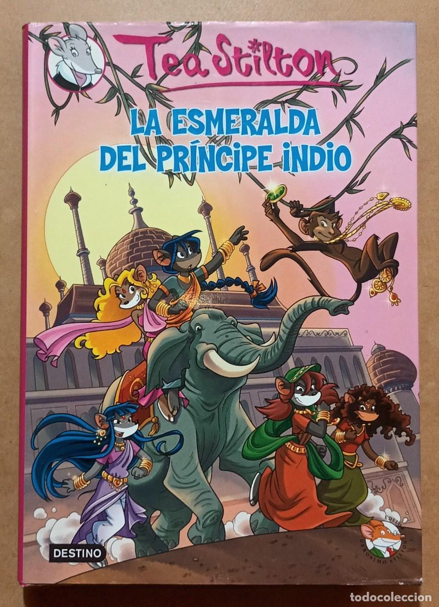 Libros de segunda mano: TEA STILTON 12 - LA ESMERALDA DEL PR&Iacute;NCIPE INDIO - PLANETA - 2012 - Foto 1