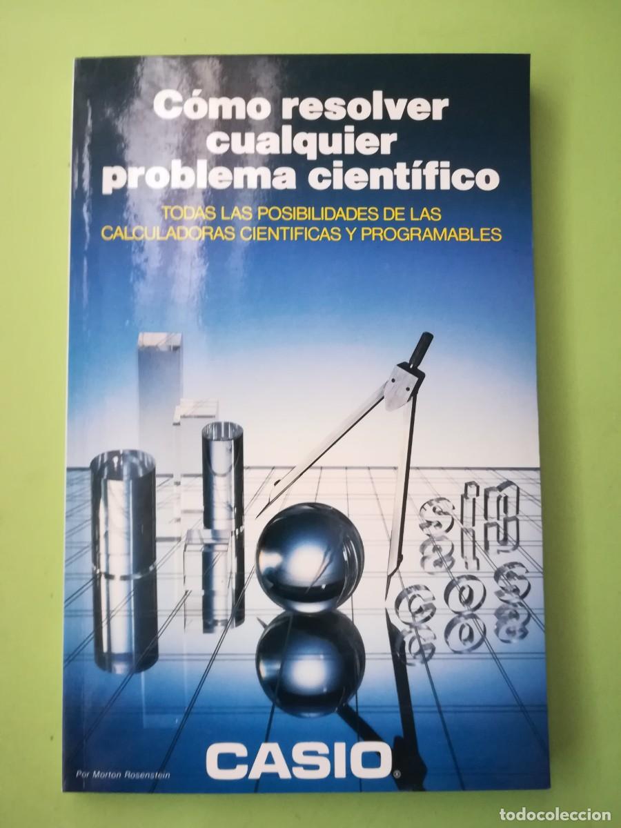 Libros de segunda mano: Como resolver cualquier problema cientifico Morton Rosenstein Casio - Foto 1