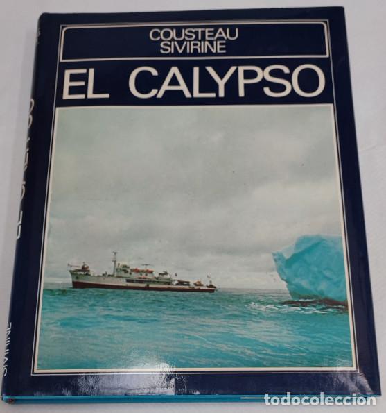 Libros de segunda mano: EL CALYPSO, COUSTEAU SIVIRINE, EDICIONES URBION 1981, LIBRO - Foto 1