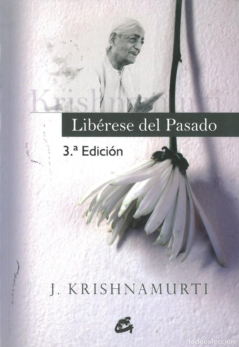 Libros de segunda mano: Liberese del pasado - Krishnamurti, Jiddu - Foto 1