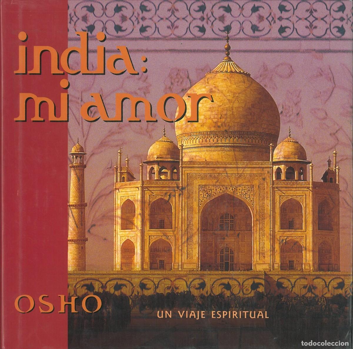 Libros de segunda mano: India: mi amor - Osho - Foto 1