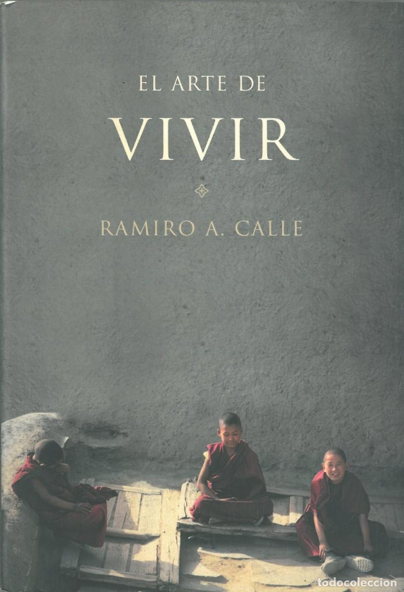 Libros de segunda mano: El Arte de Vivir - Calle, Ramiro - Foto 1