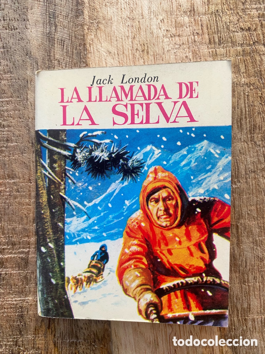 Libros de segunda mano: MINIBIBLIOTECA DE LA LITERATURA UNIVERSAL - LA LLAMADA DE LA SELVA - Foto 1