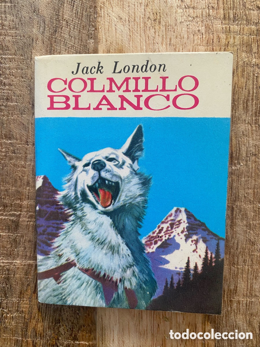 Libros de segunda mano: MINIBIBLIOTECA DE LA LITERATURA UNIVERSAL - COLMILLO BLANCO - Foto 1