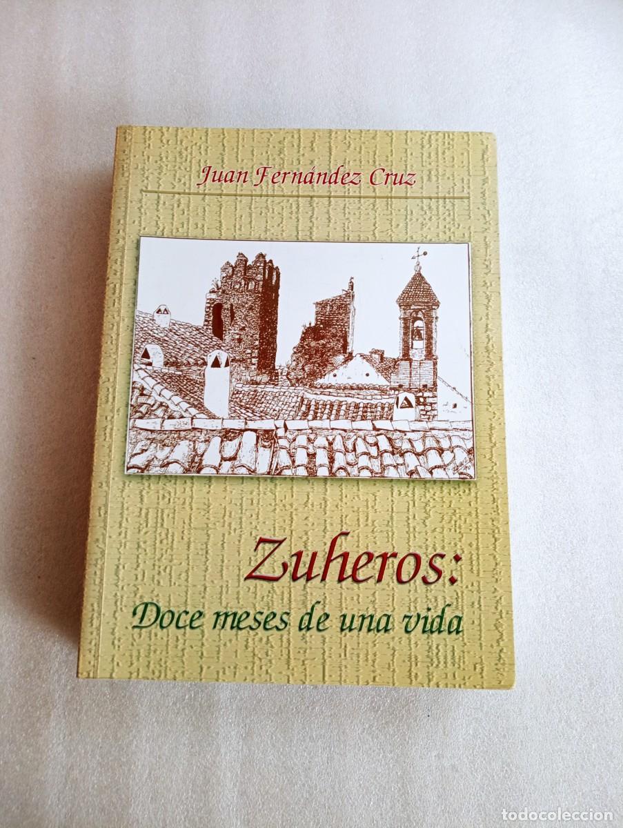 Libros de segunda mano: ZUHEROS DOCE MESES DE UNA VIDA - Foto 1