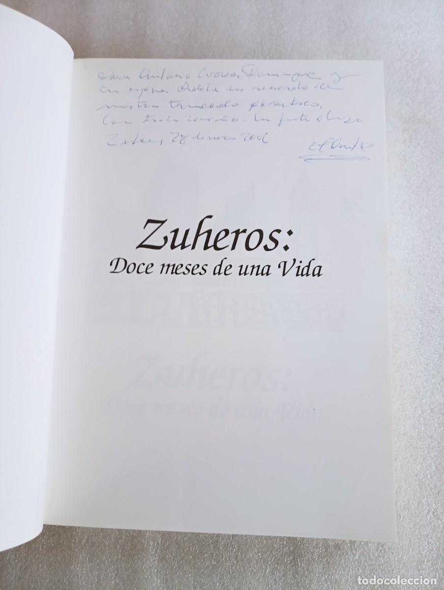 Libros de segunda mano: ZUHEROS DOCE MESES DE UNA VIDA - Foto 3