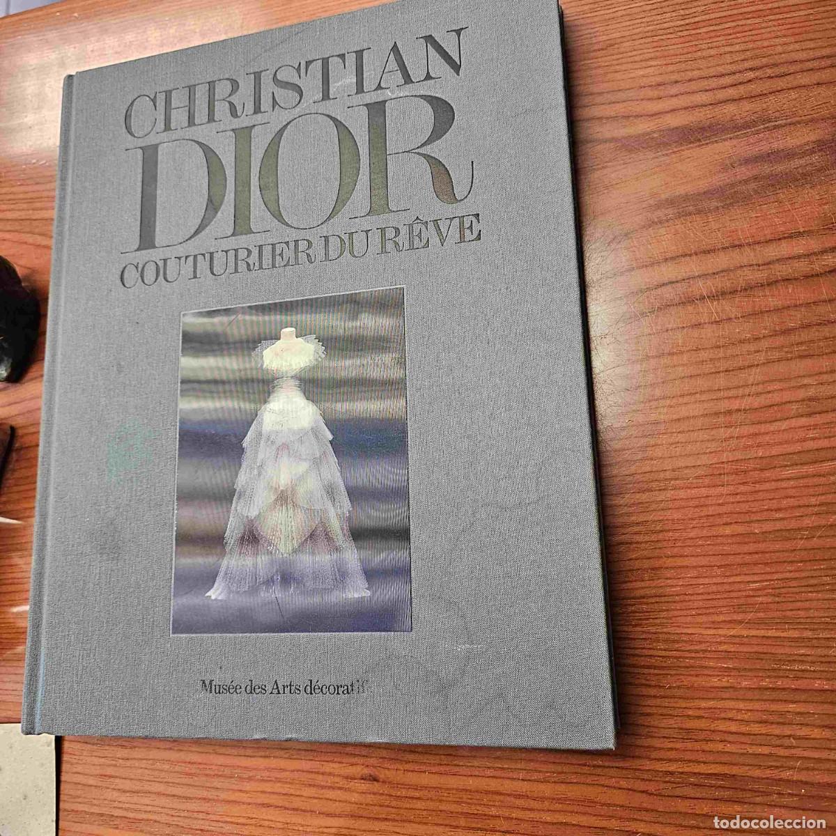 Libros de segunda mano: LIBRO DE MODA CHRISTIAN DIOR &rdquo;COUTURIER DU REVE&rdquo; - Foto 2