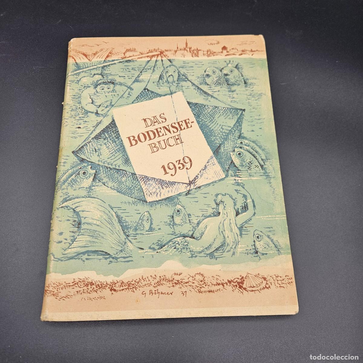 Libros de segunda mano: Libro &rdquo;Das Bodensee Buch&rdquo; 1939 - Foto 1