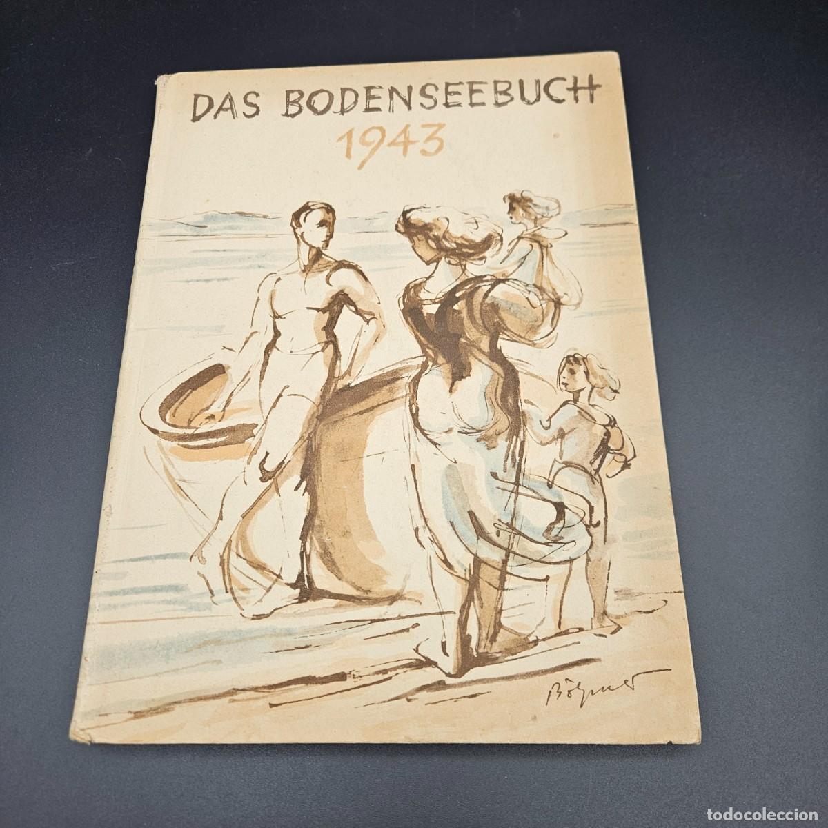 Libros de segunda mano: Libro &rdquo;Das Bodensee Buch&rdquo; 1943 - Foto 1
