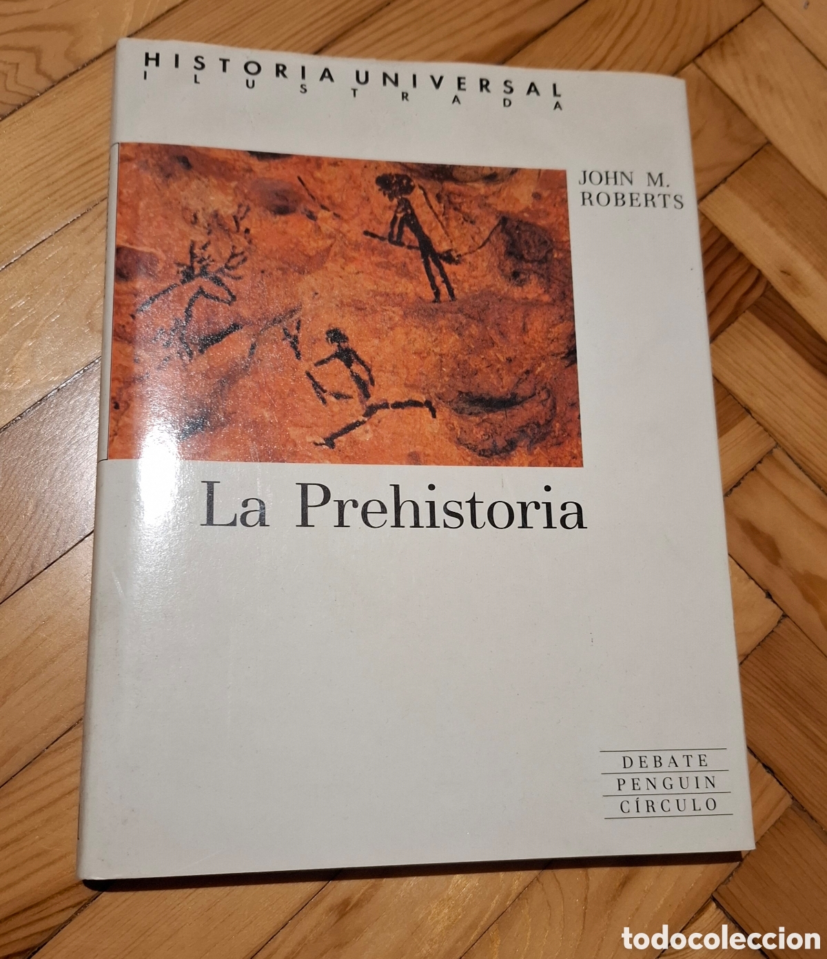 Libros de segunda mano: La Prehistoria - John M. Roberts - Foto 1