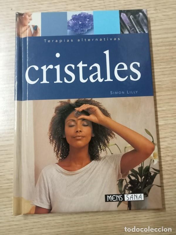 Libros de segunda mano: Ter&aacute;pias alternativas Cristales Simon Lilly - Foto 1